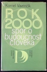 kniha Rok 2000 - spor o budoucnost člověka, Mladá fronta 1983