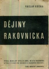 kniha Dějiny Rakovnicka, Musejní spolek král. města Rakovníka a politického okresu rakovnického 1936