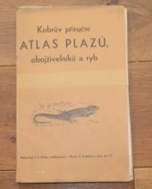 kniha Kobrův příruční atlas plazů, obojživelníků a ryb, I.L. Kober 1922
