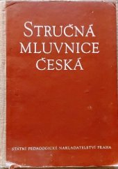 kniha Stručná mluvnice česká pro školy všeobecně vzdělávací, SPN 1955