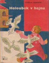 kniha Holoubek v hejnu, SNDK 1965