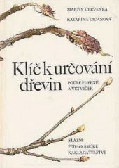 kniha Klíč k určování dřevin podle pupenů a větviček, SPN 1980