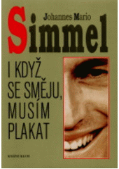 kniha I když se směju, musím plakat, Knižní klub 1996
