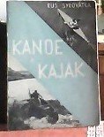 kniha Kanoe a kajak, Nová tělesná výchova 1936