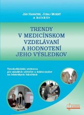 kniha Trendy v medicínskom vzdelávaní a hodnotení jeho výsledkov, Osveta 2018
