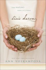 kniha Tisíc darov Žime naplno práve tu a teraz, Kumran 2020