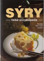 kniha Sýry Velká encyklopedie, TRIO Publishing 2003