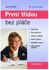 kniha První třídou bez pláče, Grada 2007