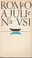 kniha Romeo a Julie na vsi, Odeon 1968