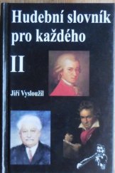 kniha Hudební slovník pro každého díl druhý, Lípa 1999