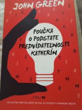 kniha Poučka o podstatě předvídatelnosti Katherín, Ikar Bratislava 2015