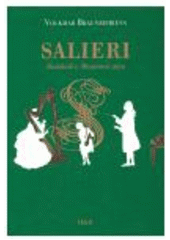 kniha Salieri hudebník v Mozartově stínu, H & H 2007