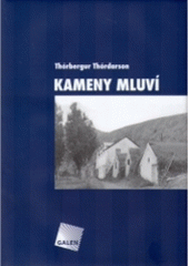 kniha Kameny mluví, Galén 2004