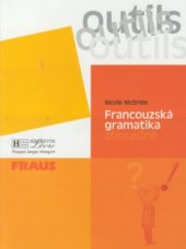 kniha Francouzská gramatika abecedně, Fraus 2000