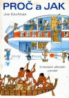 kniha Proč a jak o nástrojích, přístrojích a strojích, Albatros 1995