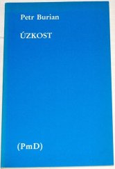 kniha Úzkost, PmD - Poezie mimo Domov 1990
