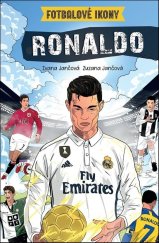 kniha Fotbalové ikony Ronaldo, Slovart 2025