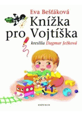 kniha Knížka pro Vojtíška, Knižní klub 2007