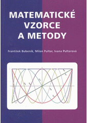 kniha Matematické vzorce a metody, České vysoké učení technické 2010