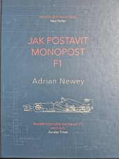 kniha Jak postavit monopost F1, Timy Partners 2017