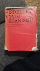 kniha Historický vývoj organismů fylogenese mikroorganismů, rostlin a živočichů, Academia 1969