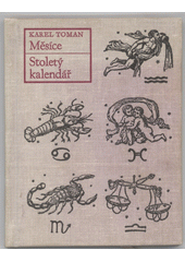 kniha Měsíce Stoletý kalendář, Československý spisovatel 1966