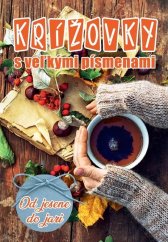 kniha Krížovky s veľkými písmenami Od jesene do jari, Ottovo nakladateľstvo 2018