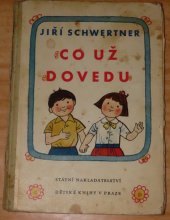 kniha Co už dovedu, SNDK 1950
