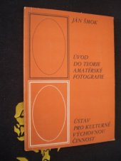 kniha Úvod do teorie amatérské fotografie, Horizont 1984