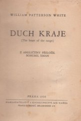 kniha Duch kraje = (The heart of the range), Jan Naňka 1936