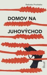 kniha Domov na juhovýchod, Ikar 2023