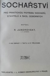 kniha Sochařství pro praktickou potřebu sochařů, stavitelů a škol odborných, I.L. Kober 1912