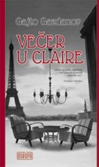 kniha Večer u Claire, Vydavateľstvo Európa 2017
