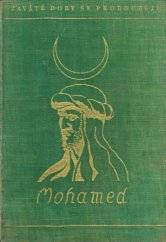 kniha Mohamed [Zaváté doby se probouzejí], Hlas 1938