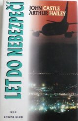 kniha Let do nebezpečí, Ikar 1999
