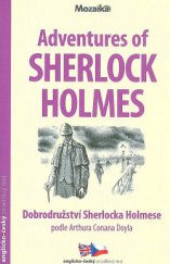 kniha Adventures of Sherlock Holmes Dobrodružství Sherlocka Holmese: podle Arthura Conana Doyla, INFOA 2017