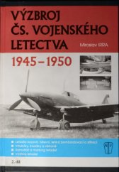 kniha Výzbroj čs. vojenského letectva 2. - 1945 - 1950, Naše vojsko 2018