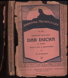 kniha Dar ducha. III. řada, - Síla a jak ji nabýváme, Zmatlík a Palička 