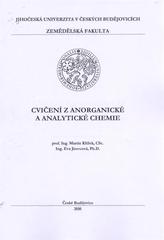 kniha Cvičení z anorganické a analytické chemie, Jihočeská univerzita, Zemědělská fakulta 2010