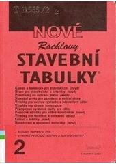 kniha Nové Rochlovy stavební tabulky 2, INCON-F 2003