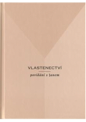 kniha Vlastenectví povídání s Janem, Euroservice 1999 2010