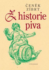 kniha Z historie piva, Vyšehrad 2013