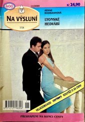 kniha Lyonské hedvábí, Ivo Železný 2000