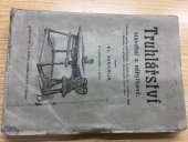 kniha Truhlářství stavební a nábytkové, I.L. Kober 1907