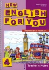 kniha New English for You 4 Teacher’s Notes, Educi - Petr Kocián 2004