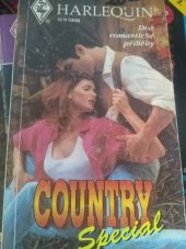kniha Country special Námluvy na ranči - Jak zkrotit kovboje, Harlequin 1998