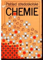 kniha Přehled středoškolské chemie, Státní pedagogické nakladatelství 1990