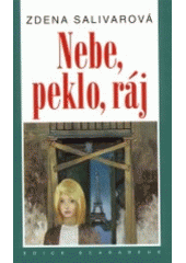 kniha Nebe, peklo, ráj, Academia 2001