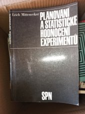 kniha Plánování a statistické hodnocení experimentů Úvod pro psychology, biology a lékaře : Příručka pro studium psychologie na filosof. fakultách, SPN 1968