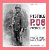 kniha Pistole P.08 Parabellum, Mladá fronta 2010